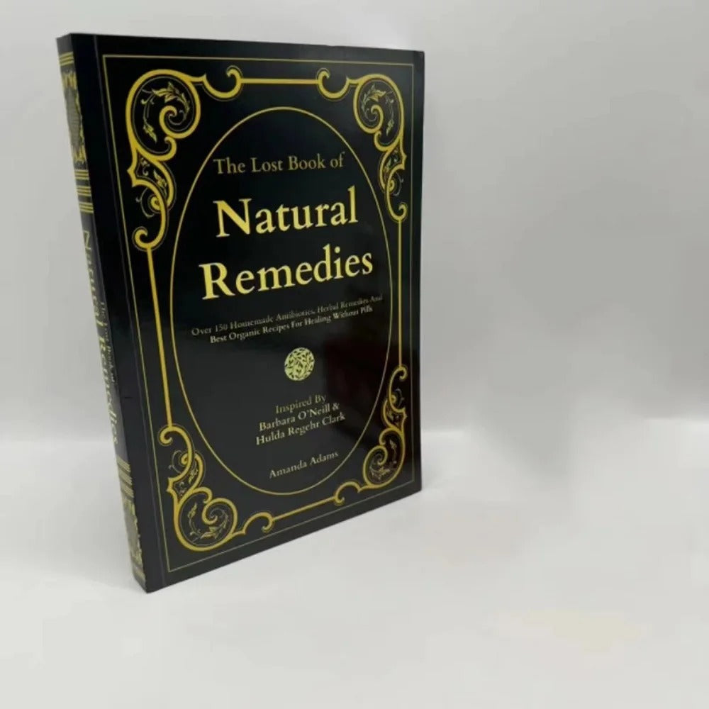 The Lost Book of Natural Remedies